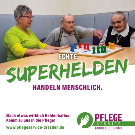 Echte Superhelden beim Pflegeservice Dresden Knoblauch GmbH